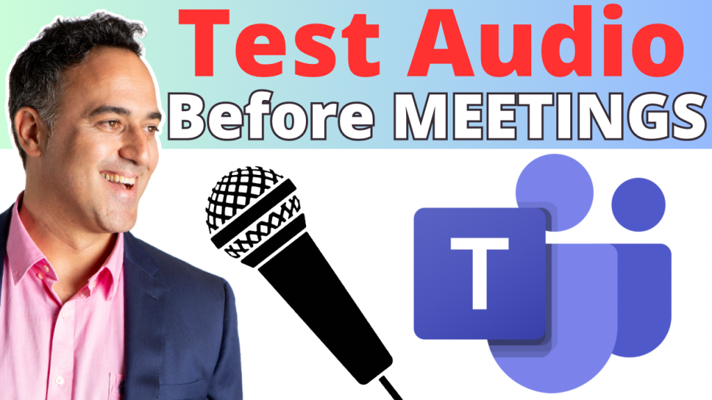 Test audio in microsoft teams