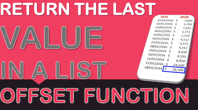 Return the Last Value in a Column with the Offset Function