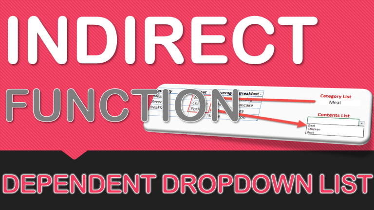 INDIRECT Function for Dependent Dropdown Lists in Excel