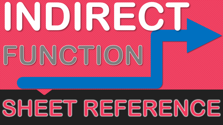 Excel INDIRECT Function Using Sheet References