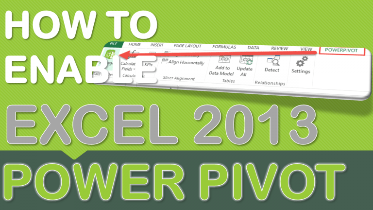 Enabling Power Pivot in Excel 2013