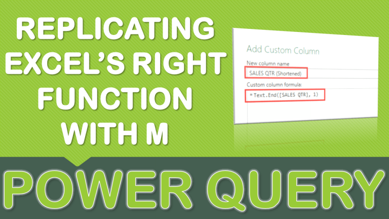 Replicating Excel’s RIGHT Function with M in Power Query