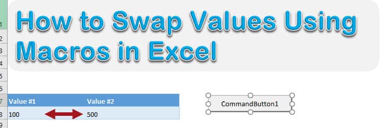 How to Swap Values Using Macros in Excel