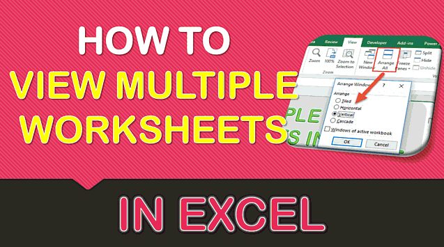 how-to-view-multiple-worksheets-in-excel-myexcelonline