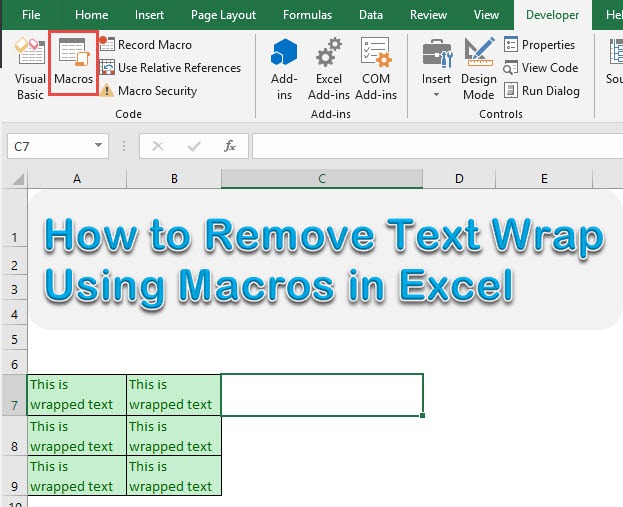 How to Remove Text Wrap Using Macros in Excel