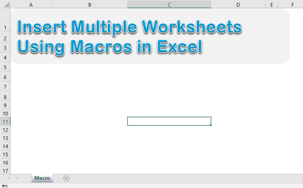 Insert Multiple Worksheets Using Macros In Excel | MyExcelOnline