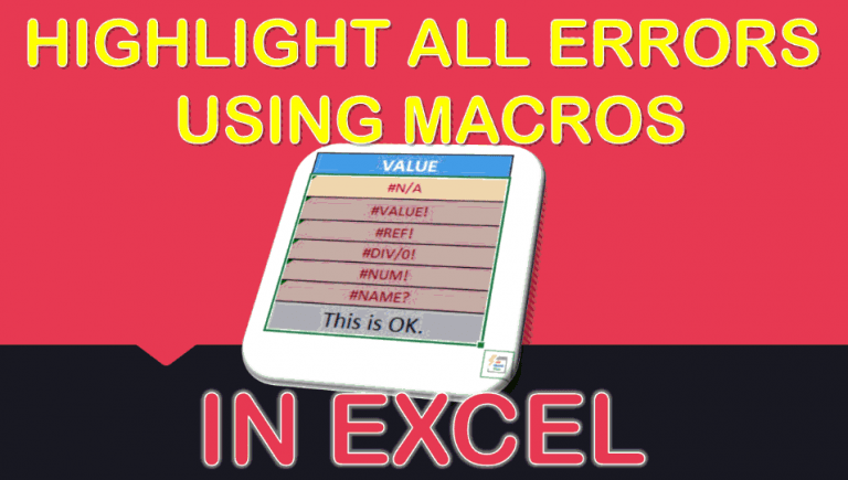 Highlight All Errors Using Macros In Excel