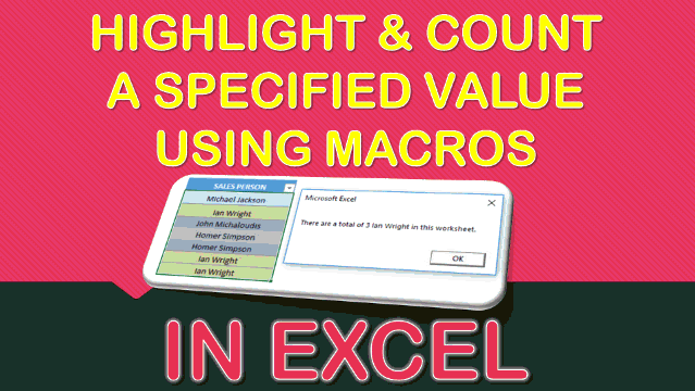 Highlight and Count a Specified Value Using Macros In Excel