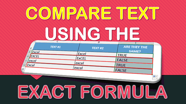 EXACT Formula in Excel