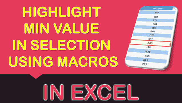Highlight Min Value in Selection Using Macros In Excel