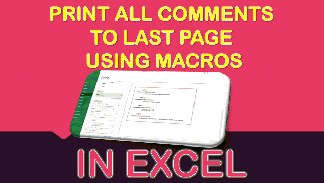 Print All Comments of a Worksheet Using Macros In Excel