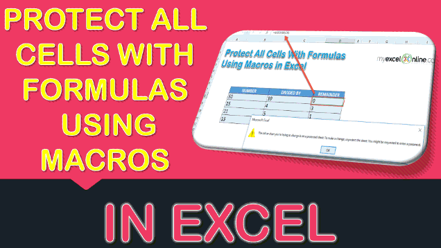 Protect All Cells With Formulas Using Macros In Excel