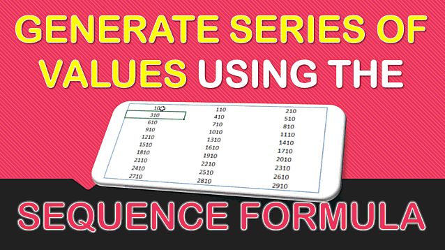 SEQUENCE Formula in Excel