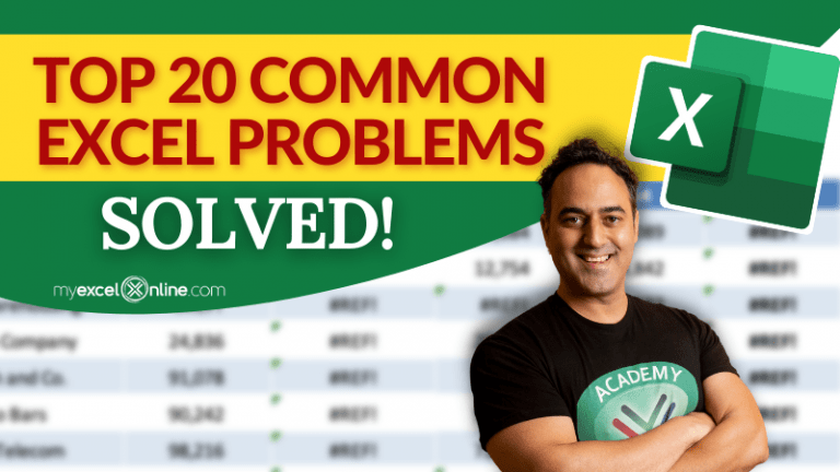 Top 20 Common Excel Problems Solved | MyExcelOnline