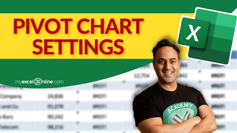 Pivot Chart Settings | MyExcelOnline