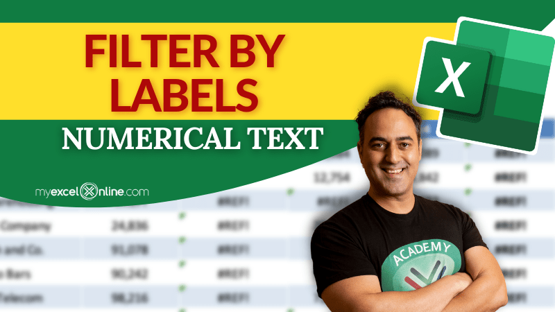 Filter by Labels - Numerical Text | MyExcelOnline