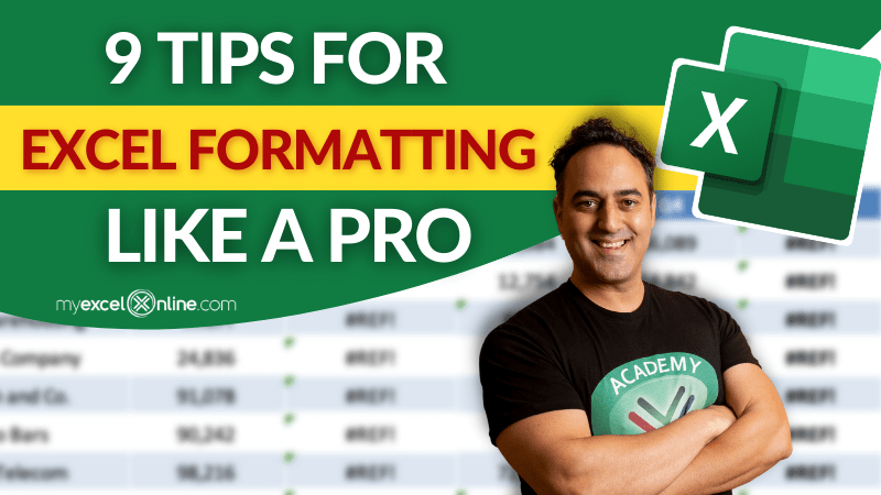 9 Tips for Formatting Excel Spreadsheets Like a Pro