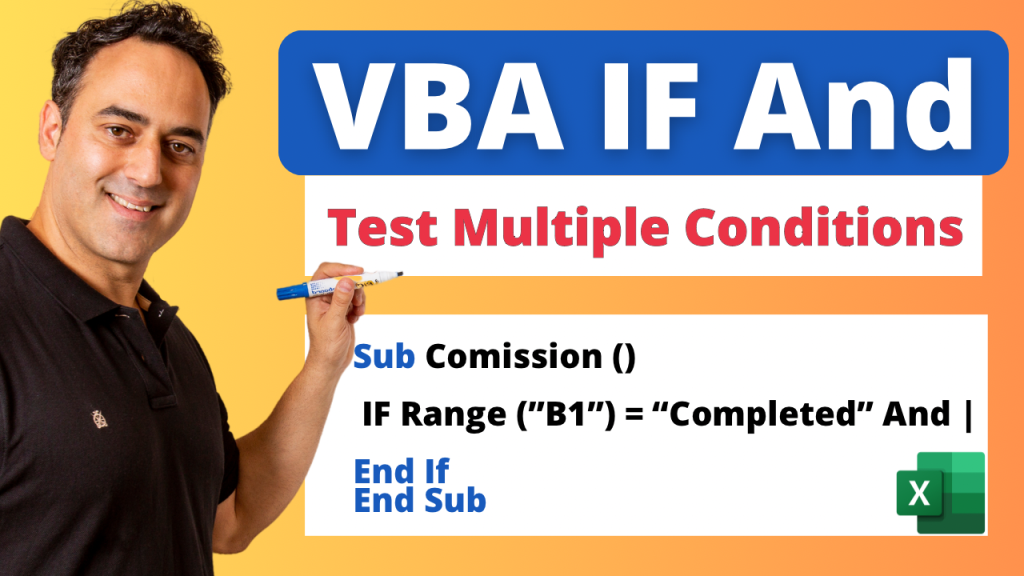 How to Use VBA IF And (Test Multiple Conditions) in Excel