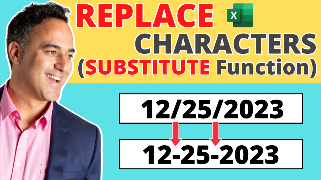 SUBSTITUTE Function - Replace Characters in Excel!
