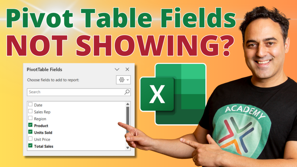Pivot table fields not showing